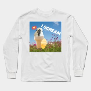 Ice cream I scream cockatoo joke parrot funny Long Sleeve T-Shirt